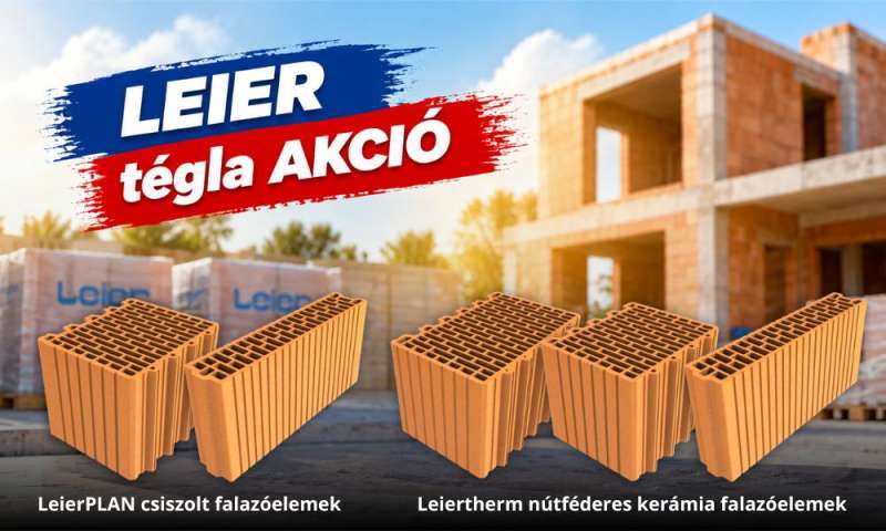 LEIER tégla AKCIÓ – építkezel? Érdemes most beszerezni!