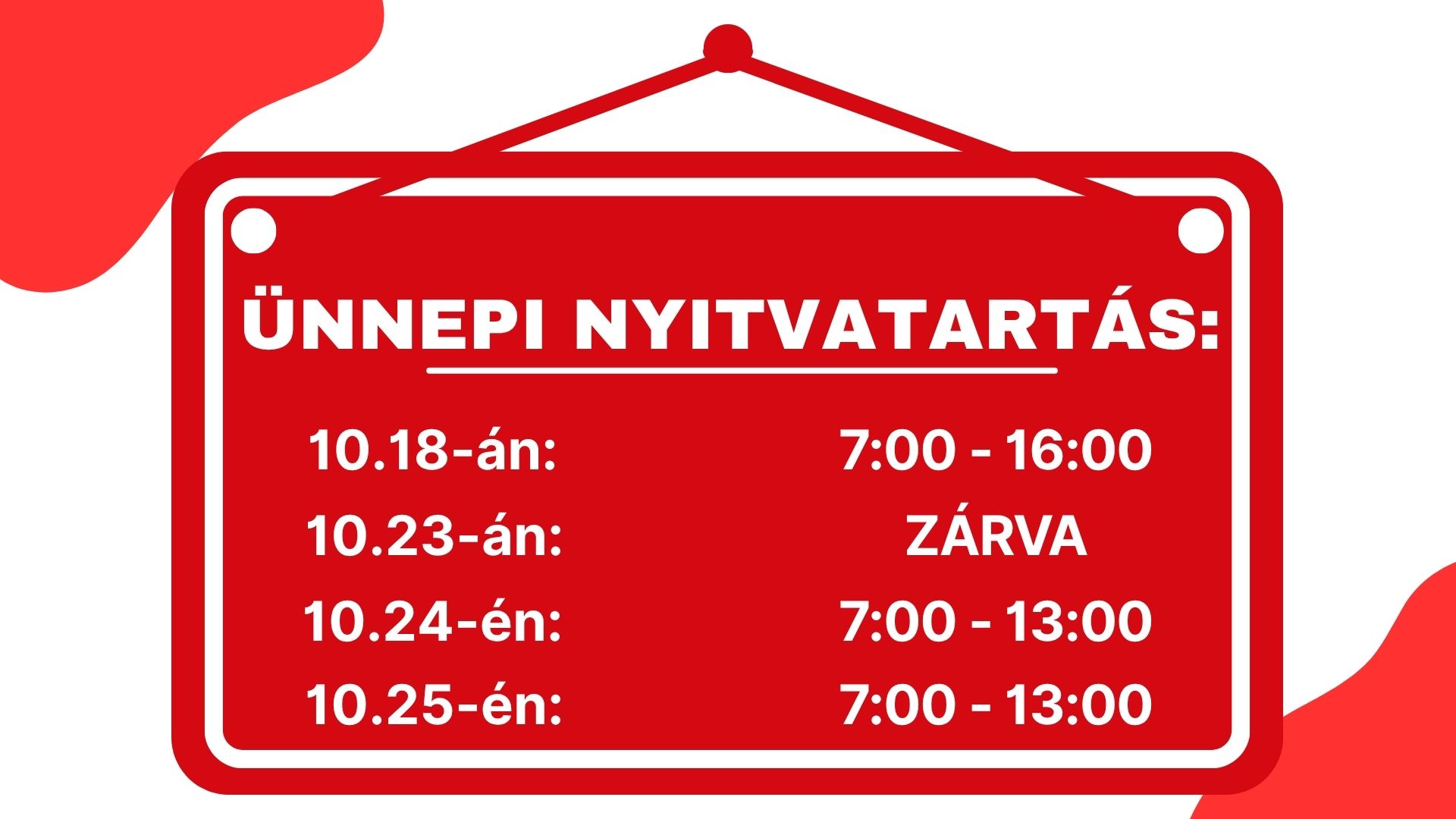 Ünnepi nyitvatartásunk